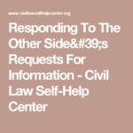 Responding To The Other Side s Requests For Information Civil Law