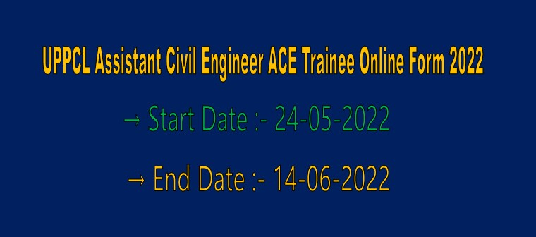 UPPCL Assistant Civil Engineer ACE Trainee Online Form 2022