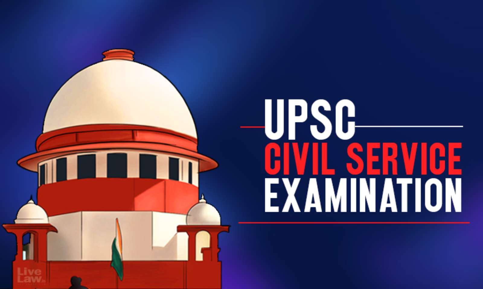 UPSC CSE 2021 NOTIFICATION RELEASED