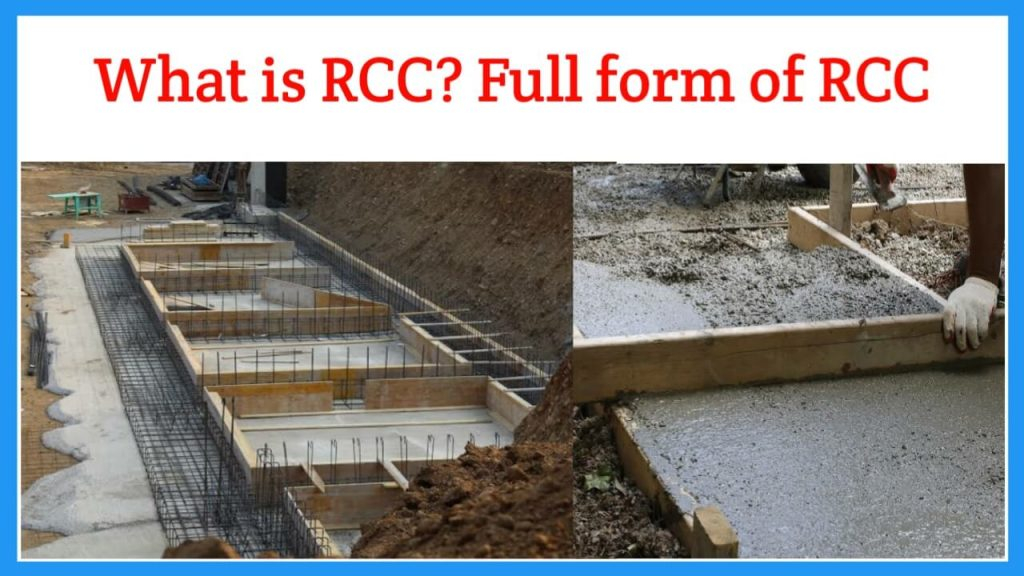What Is RCC Full Form In Civil Engineering RCC Amazing Facts