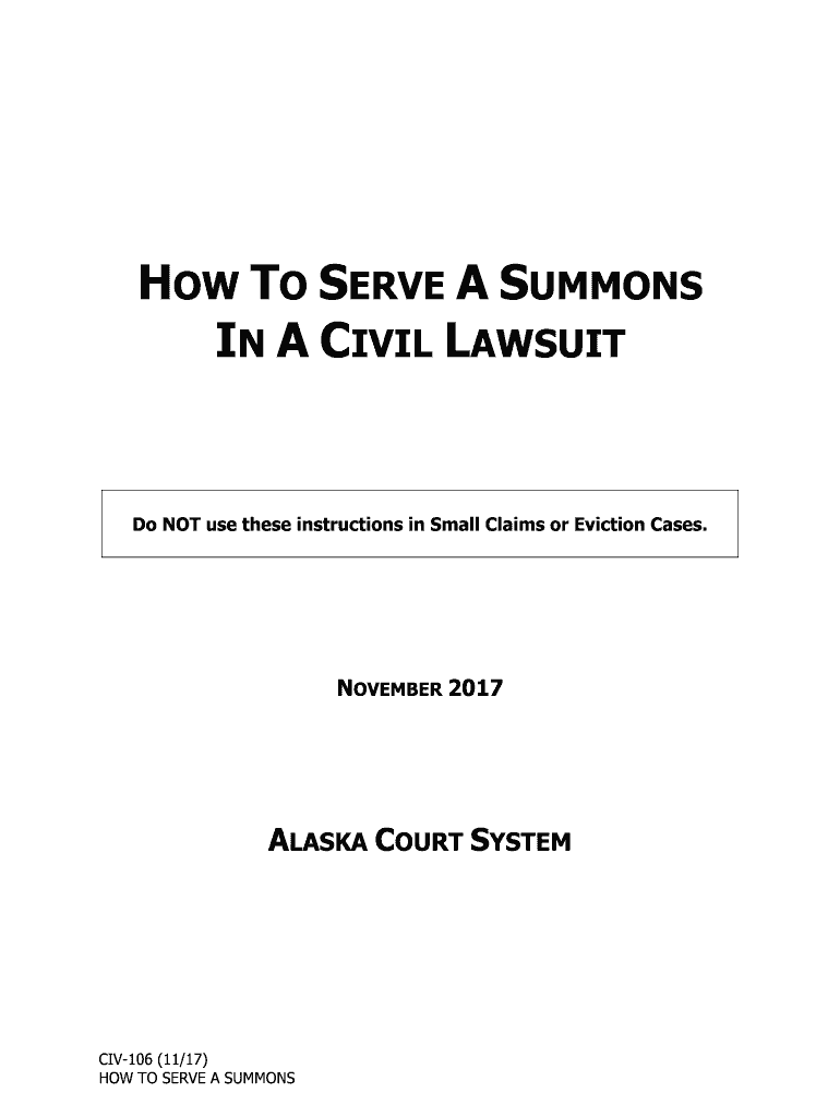 Alaska How To Serve A Summons In A Civil Lawsuit Civil Forms Fill Out
