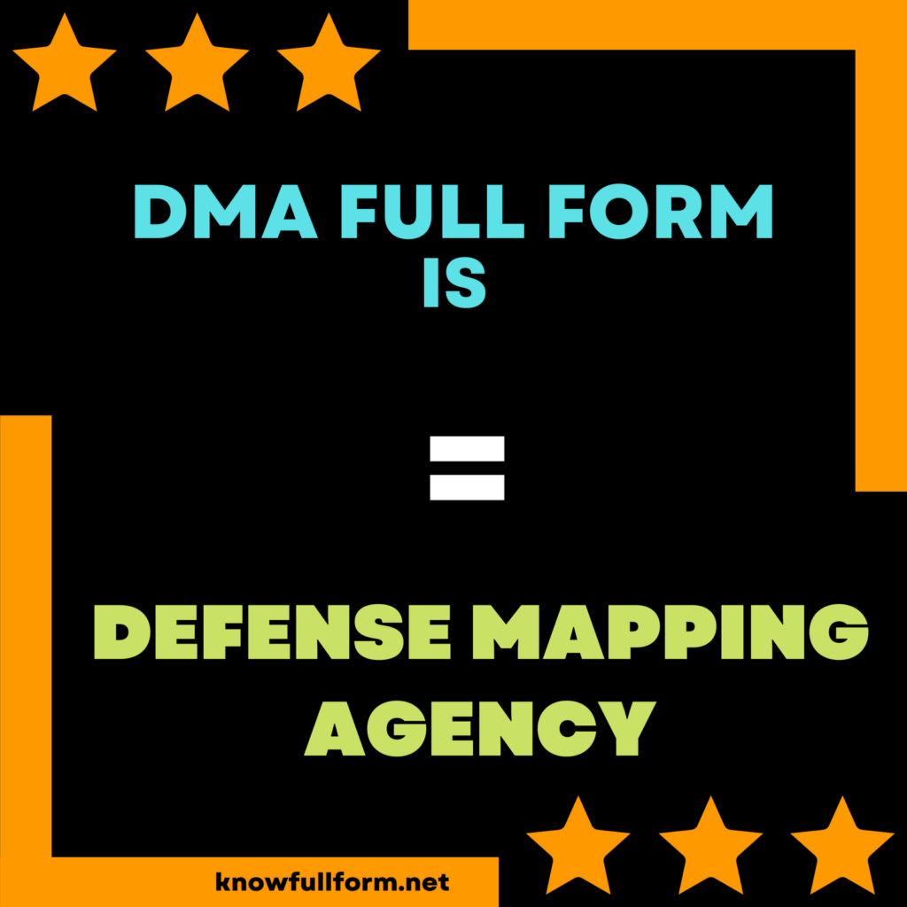 What Is The Full Form Of DMA DMA Full Form