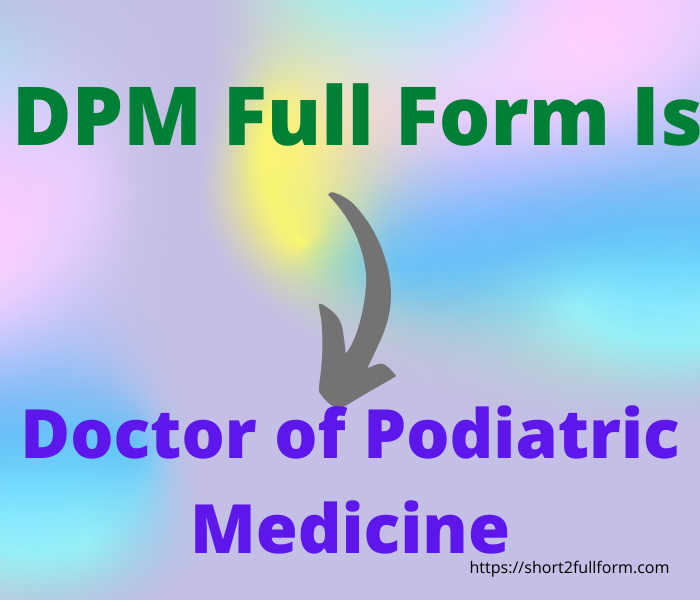 What Is The Full Form Of DPM DPM Full Form