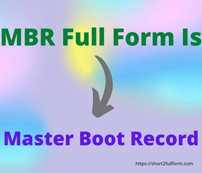 What Is The Full Form Of MBR MBR Full Form